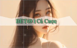 bet69 1 cá cược