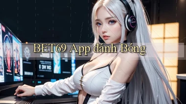 bet69 app đánh bóng