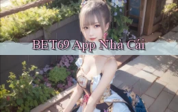 bet69 app nhà cái