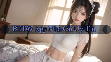 bet69 app nhà cái uy tín