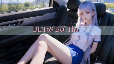 bet69 bet tha