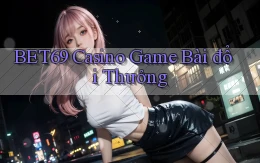 bet69 casino game bài đổi thưởng