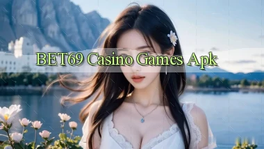 bet69 casino games apk