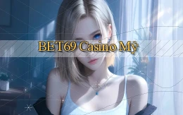 bet69 casino mỹ