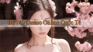 bet69 casino online quốc tế