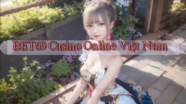 bet69 casino online việt nam