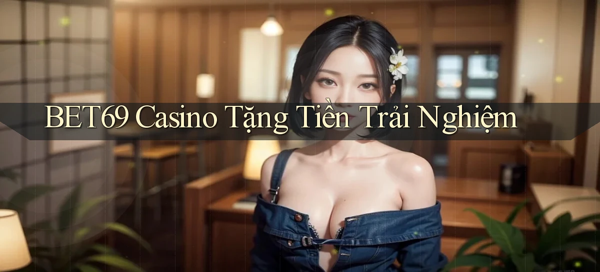 bet69   Truy Cập 2026   Đăng Nhập Và App Game