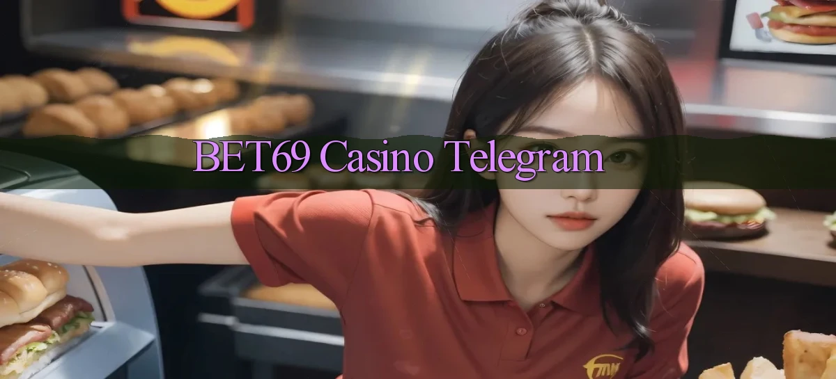 bet69 casino telegram