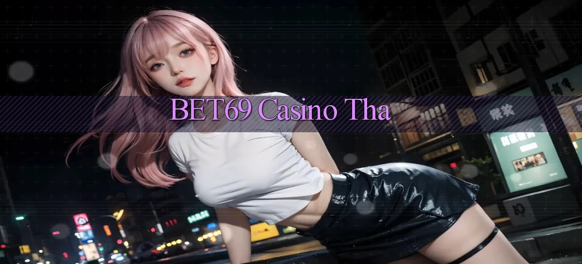 bet69   Truy Cập 2026   Đăng Nhập Và App Game