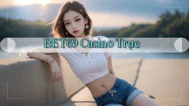 bet69 casino trực