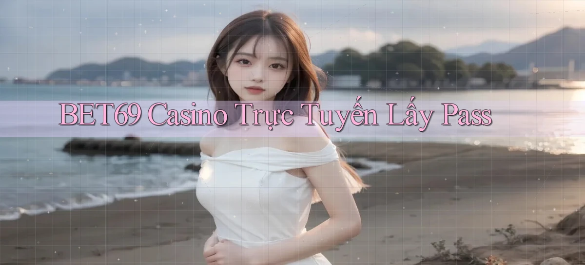 bet69   Truy Cập 2026   Đăng Nhập Và App Game