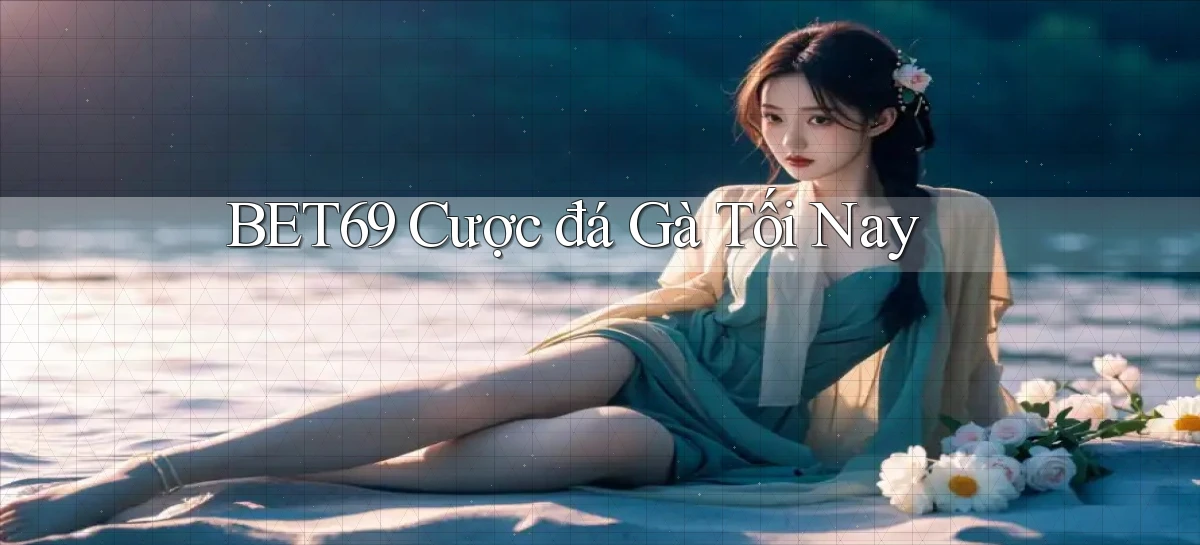 bet69   Truy Cập 2026   Đăng Nhập Và App Game