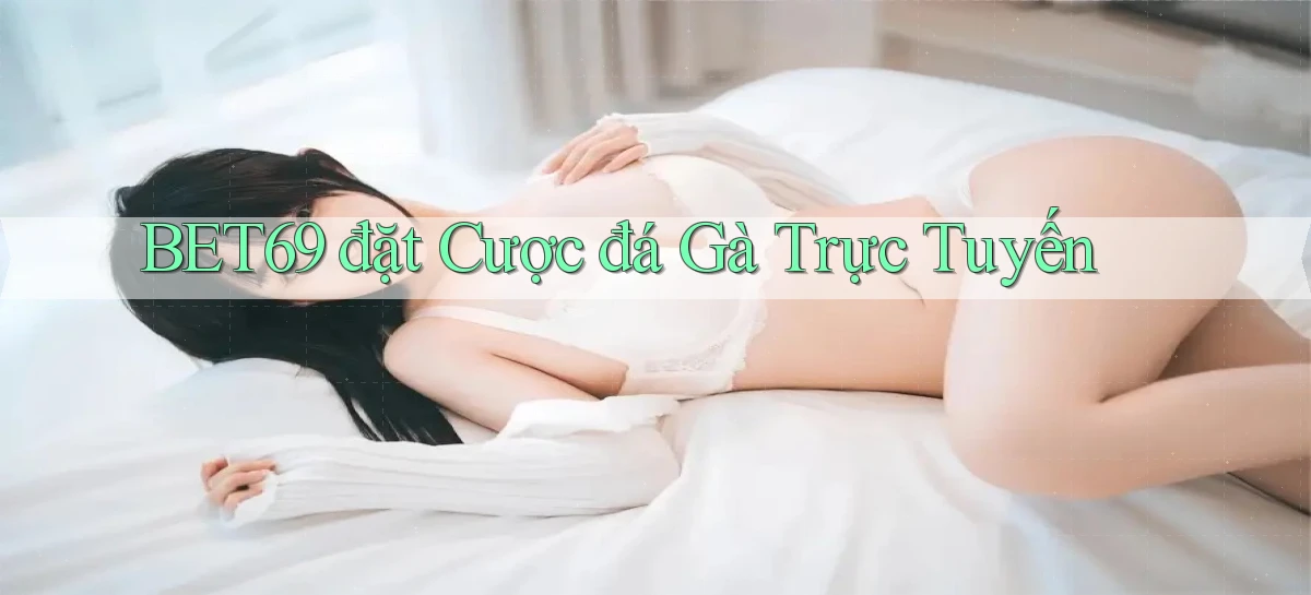 bet69   Truy Cập 2026   Đăng Nhập Và App Game