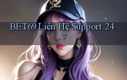 bet69  liên hệ support 24／7