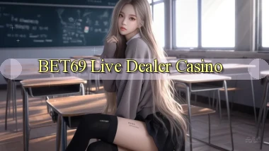 bet69  live dealer casino