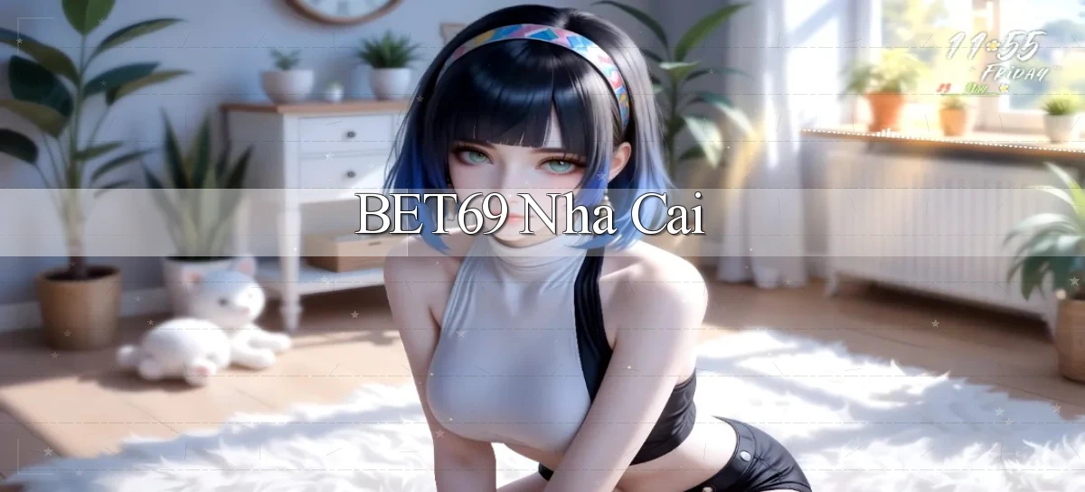 bet69   Truy Cập 2026   Đăng Nhập Và App Game