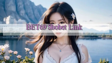 bet69  sbobet link