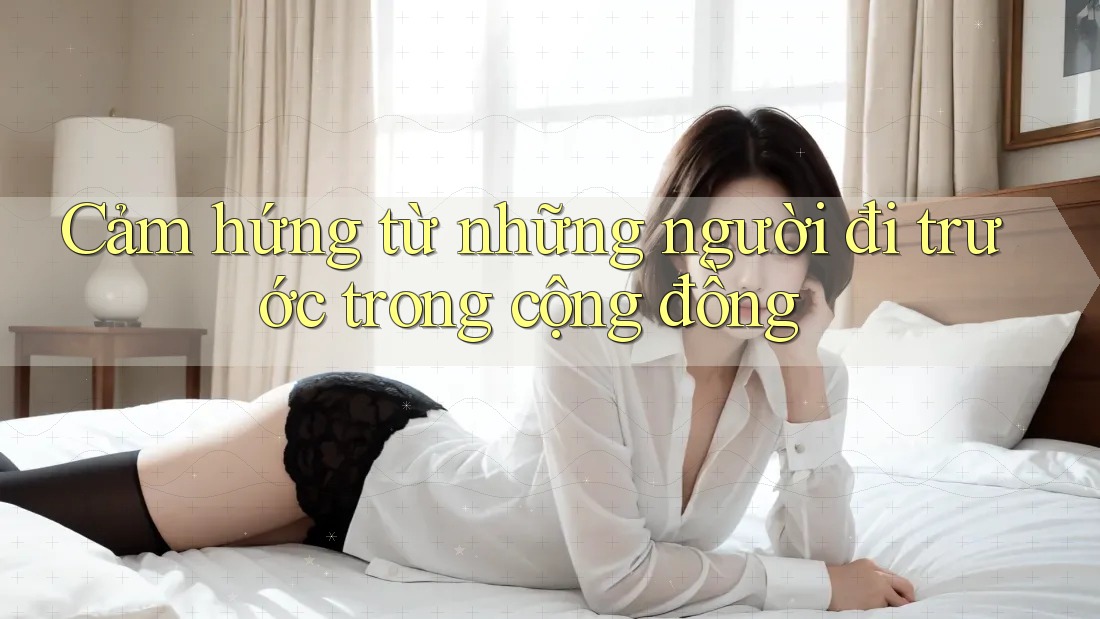 Cảm hứng từ những người đi trước trong cộng đồng Cảm hứng từ những người đi trước trong cộng đồng