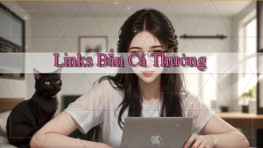 Links Bắn cá thưởng