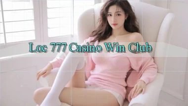 loc 777 casino win club