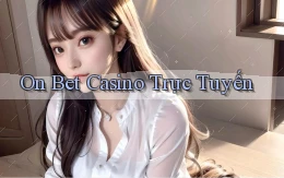 on bet casino trực tuyến