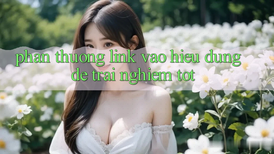 “Phần Thưởng Link Vào” – Hiểu Đúng Để Trải Nghiệm Tốt “Phần Thưởng Link Vào” – Hiểu Đúng Để Trải Nghiệm Tốt