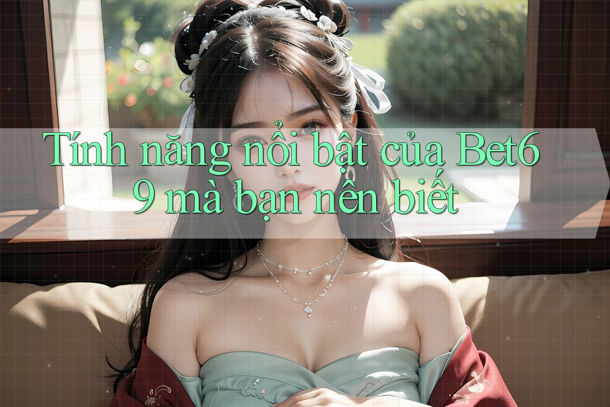 Tính năng nổi bật của Bet69 mà bạn nên biết